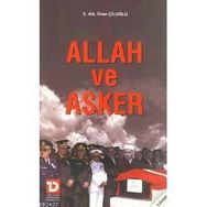 ALLAH VE ASKER - İLHAN ÇİLOĞLU