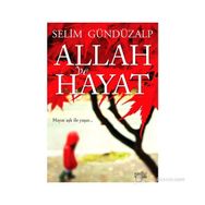 ALLAH VE HAYAT - SELIM GÜNDÜZALP