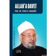 Allah`a Davet - Yusuf el-Karadavi