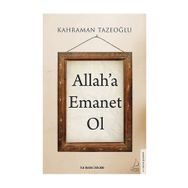 Allah’a Emanet Ol - Kahraman Tazeoğlu