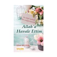 Allah’a Havale Ettim - Eda Bildek