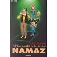 ALLAHA TEŞEKKÜRÜN BIR İFADESİ NAMAZ - NURULLAH ABALI