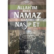 Allahım Bana Namaz Kılmayı Nasip Et - İdris Tüzün