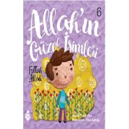 Allah'ın Güzel İsimleri 6 - Özkan Öze