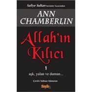 Allah’ın Kılıcı 1 - Ann Chamberlin