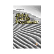Allah’ın Uyardığı Peygamberler - Yakup Yüksel