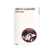 Allah’ın Yurdu - Elih - Özlem Yaşar