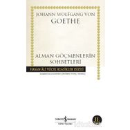 Alman Göçmenlerin Sohbetleri - Johann Wolfgang Von Goethe