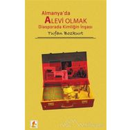 Almanya’da Alevi Olmak - Tufan Bozkurt