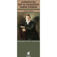 Almanya’da Din ve Felsefenin Tarihi Üzerine - Heinrich Heine