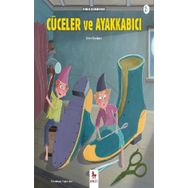 Almidilli Cüceler ve Ayakkabıcı - Minikler İçin Ünlü Eserler