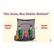 ALO ANNE BEN DOKTOR BURHAN - ÖZCAN YILMAZ