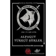 Alpagut Türkçü Şiirler - Yusuf Kenan Kısa