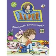 Alper Okula Gitmek Zorunda Mıyım - Nurşen Şirin