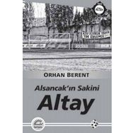 Altay - Alsancakın Sakini - Orhan Berent