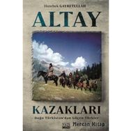 Altay Kazakları - Hızırbek Geyretullah