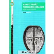 Altay Ve Teleüt Türklerinde Şamanizm Nadejda Petrovna Direnkova