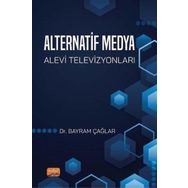 Alternatif Medya Alevi Televizyonları - Bayram Çağlar