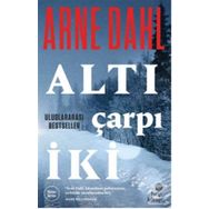 Altı Çarpı İki - Arne Dahl