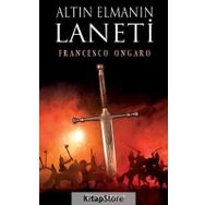 Altın Elmanın Laneti - Francesco Ongaro - Epsilon Yayınları