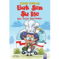 Altın Kitaplar Bak Sen Şu İşe & İşler Güçler Beni Bekler - Kolektif