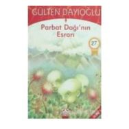 ALTIN KİTAPLAR - GK - PARBAT DAĞININ ESRARI