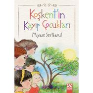 Altın Kitaplar Koşkent'in Kayıp Çocukları