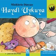 ALTIN KİTAPLAR - MİNİK. DÜNYASI 3 - HAYDİ UYKUYA