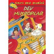 ALTIN KİTAPLAR - SİHİRLİ OKUL OTOBÜSÜ - DEV MİKROPLAR