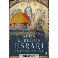 Altın Kubbenin Esrarı-Sultan Polat
