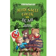 Altın Saçlı Çocuk ve Üç Ayı - Kendi Maceranı Yaşa - Eric Braun
