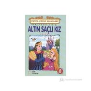 Altın Saçlı Kız - Grimm Kardeşler Jacob Grimm - Wilhelm Grimm Wilhelm Grimm Jacob Grimm