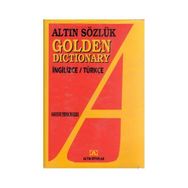 ALTIN SÖZLÜK GOLDEN DICTIONARY (İNGİLİZCE/TÜRKÇE) - KOMISYON