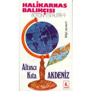 ALTINCI KITA AKDENIZ - HALIKARNAS BALIKÇISI