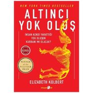 Altıncı Yok Oluş - Elizabeth Kolbert