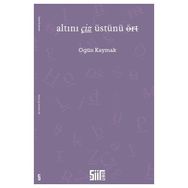 Altını Çiz Üstünü Ört - Ogün Kaymak