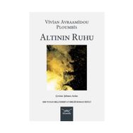 Altının Ruhu - Vivian Avraamidou Ploumbis