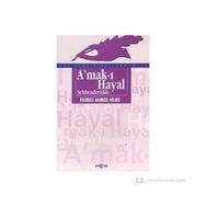 AMAK-I HAYAL - FILIBELI AHMET HILMI (ISBN:9789753382557)