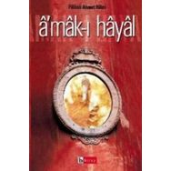 Amak-ı Hayal - Hayalin Derinlikleri - Mehmet Ali Sağlam