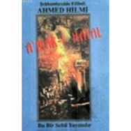 A’mak-ı Hayal - Şehbenderzade Filibeli Ahmet Hilmi