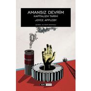 Amansız Devrim - Joyce Appleby