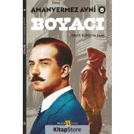 Amanvermez Avni 8 / Boyacı - Ebu's Süreyya Sami