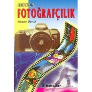 Amatör Fotoğrafçılık - Hasan Deniz