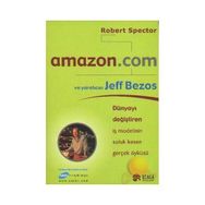 AMAZON.COM VE YARATICISI JEFF BEZOS - ROBERT SPECTOR