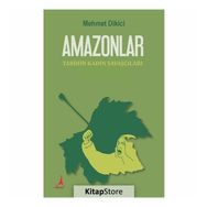 Amazonlar - Mehmet Dikici