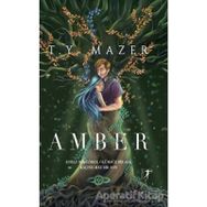 Amber - T. Y. Mazer - Artemis Yayınları