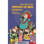 Amcam ve Ben Süperstar - Genç Osman Yavaş