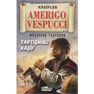 Amerigo Vespuccı - Muzaffer Taşyürek