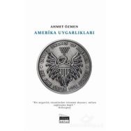 Amerika Uygarlıkları - Ahmet Özmen