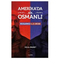 Amerika'da Bir Osmanlı - Celal Emanet